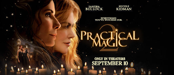 Practical Magic 2 Brought Us Back to the Owens House, and I Was Not Ready