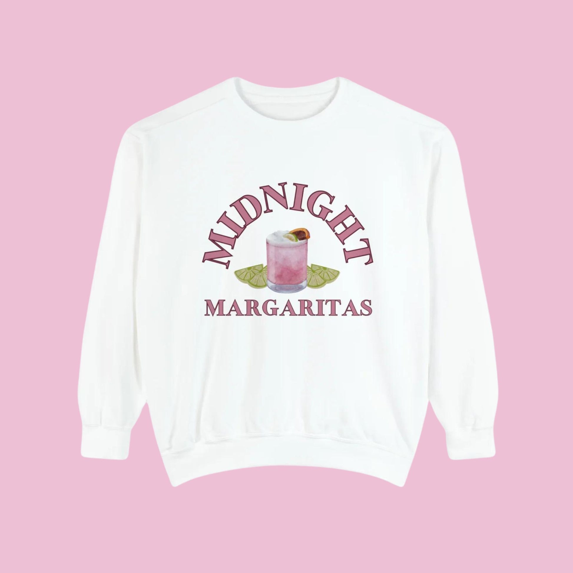 Midnight Margaritas Sweatshirt